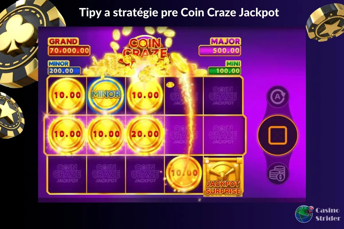 Tipy a stratégie pre Coin Craze Jackpot