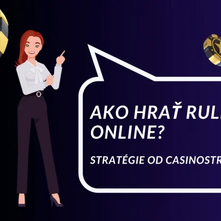 Ako hrať ruletu online – efektívne tipy a stratégie Od Casinostrider